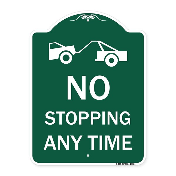 No Stopping Anytime W/ Tow Away Graphic, Green & White Aluminum Sign, 18" x 24", GW-1824-23581